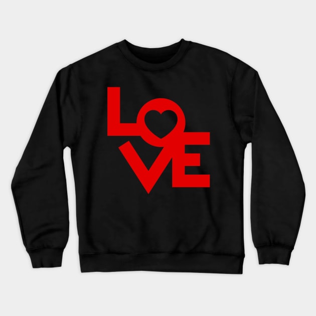 Love Design With A Heart Crewneck Sweatshirt by Perryfranken